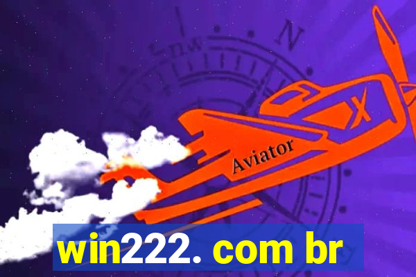 win222. com br